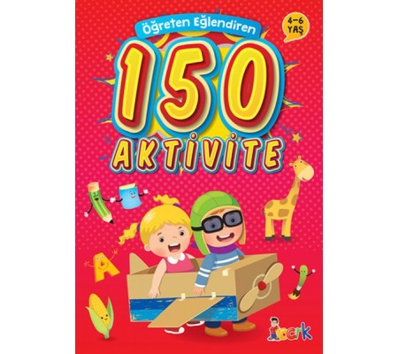 Öğreten Eğlendiren 150 Aktivite Öğreten Eğlendiren 150 Aktivite