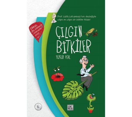 Çılgın Bitkiler (Ciltli)
