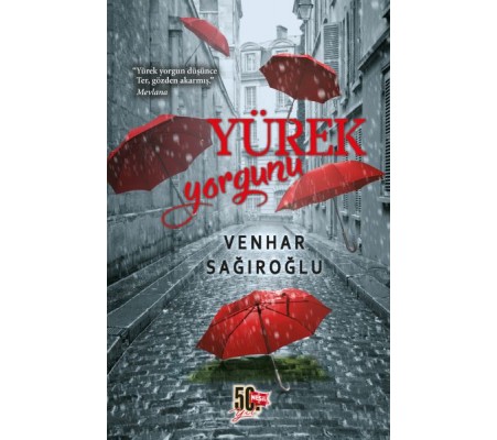 Yürek Yorgunu Yürek Yorgunu