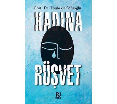 Kadına Rüşvet Kadına Rüşvet
