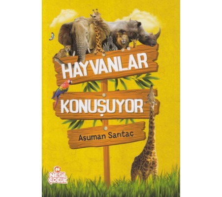 Hayvanlar Konuşuyor Hayvanlar Konuşuyor