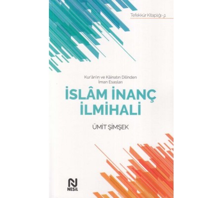 İslam İnanç İlmihali İslam İnanç İlmihali
