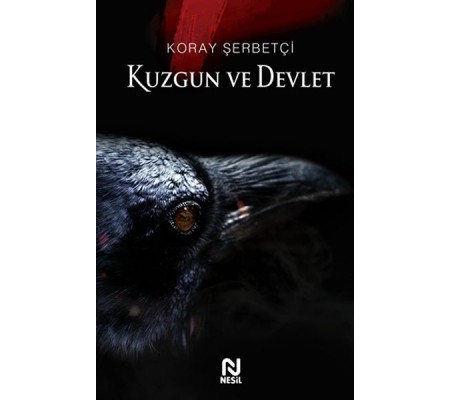 Kuzgun ve Devlet Kuzgun ve Devlet