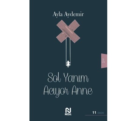 Sol Yanım Acıyor Anne Sol Yanım Acıyor Anne