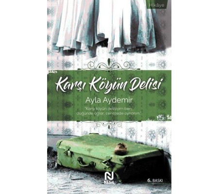 Karşı Köyün Delisi Karşı Köyün Delisi