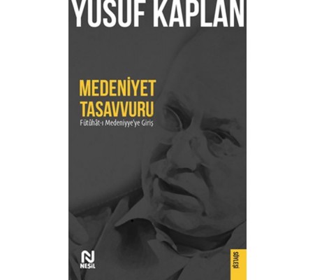 Medeniyet Tasavvuru Medeniyet Tasavvuru