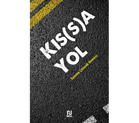 Kıs(s)a Yol Kıs(s)a Yol