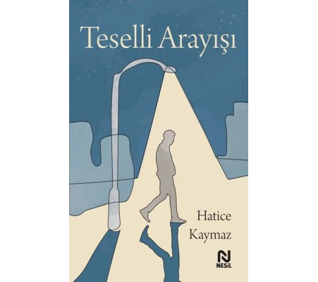 Teselli Arayışı