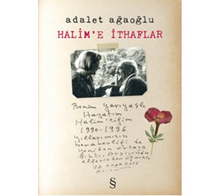 Halim’e İthaflar Halim’e İthaflar