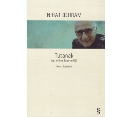 Tutanak - Aptallığın Egemenliği