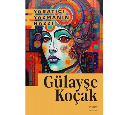 Yaratıcı Yazmanın Hazzı Yaratıcı Yazmanın Hazzı
