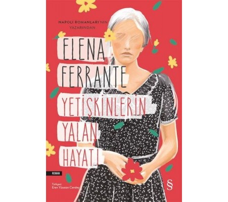 Yetişkinlerin Yalan Hayatı Yetişkinlerin Yalan Hayatı