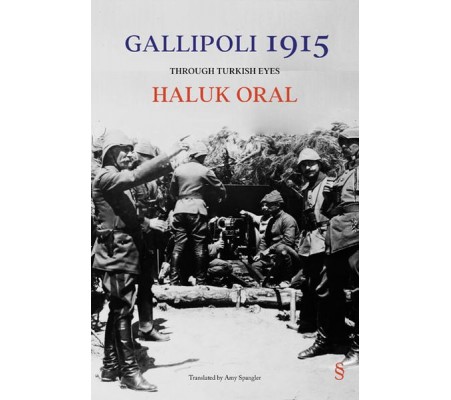 Gallipoli 1915 Gallipoli 1915