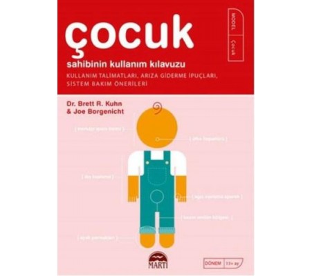 Çocuk Sahibinin Kullanım Kılavuzu Çocuk Sahibinin Kullanım Kılavuzu