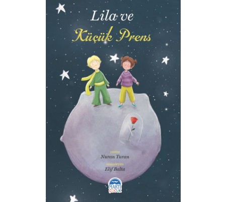 Lila ve Küçük Prens Lila ve Küçük Prens