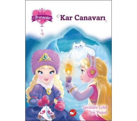 Bir İki Üç Prensesler 4 - Kar Canavarı Bir İki Üç Prensesler 4 - Kar Canavarı