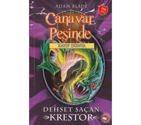 Canavar Peşinde 39 - Dehşet Saçan Krestor