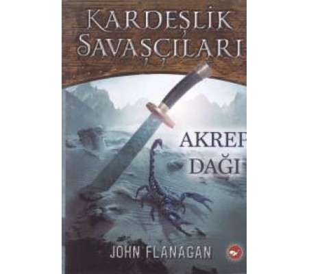 Kardeşlik Savaşçıları 5 - Akrep Dağı Kardeşlik Savaşçıları 5 - Akrep Dağı