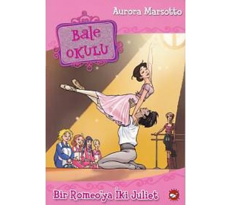 Bale Okulu 8 - Bir Romeo'ya İki Juliet Bale Okulu 8 - Bir Romeo'ya İki Juliet