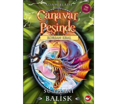 Canavar Peşinde 43 - Su Yılanı - Balisk Canavar Peşinde 43 - Su Yılanı - Balisk