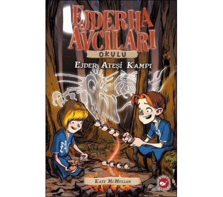 Ejderha Avcıları Okulu 17 Ejder Ateşi Kampı Ejderha Avcıları Okulu 17 Ejder Ateşi Kampı