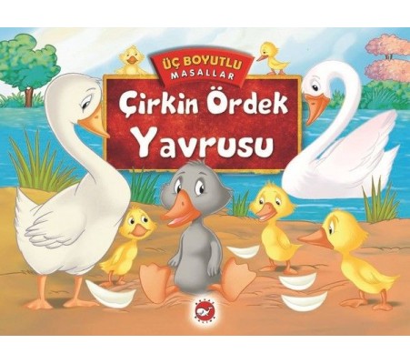 Üç Boyutlu Masallar - Çirkin Ördek Yavrusu (Ciltli) Üç Boyutlu Masallar - Çirkin Ördek Yavrusu (Ciltli)