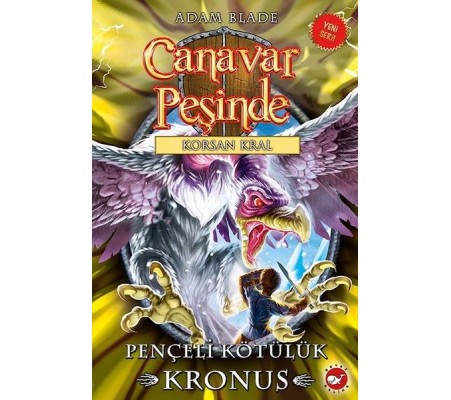 Canavar Peşinde 47 - Pençeli Kötülük Kronus Canavar Peşinde 47 - Pençeli Kötülük Kronus