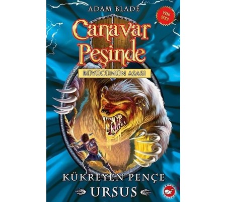 Canavar Peşinde 49 - Kükreyen Pençe Ursus-Büyücünün Asası Canavar Peşinde 49 - Kükreyen Pençe Ursus-Büyücünün Asası