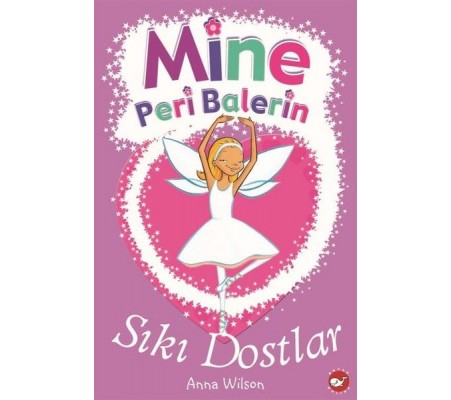 Mine Peri Balerin 3 - Sıkı Dostlar Mine Peri Balerin 3 - Sıkı Dostlar