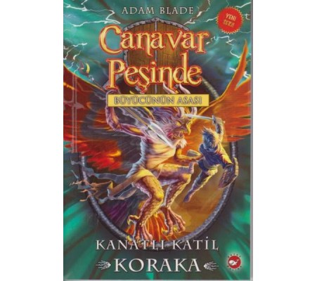 Canavar Peşinde 51 - Kanatlı Katil Koraka