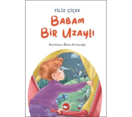 Babam Bir Uzaylı Babam Bir Uzaylı