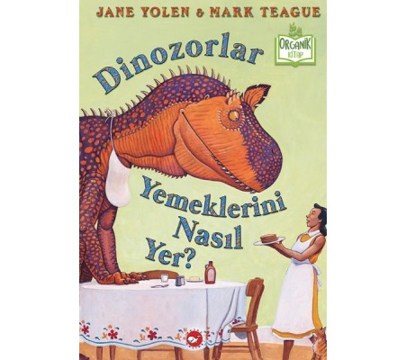 Dinozorlar Yemeklerini Nasıl Yer? (Ciltli) - Organik Kitaplar Dinozorlar Yemeklerini Nasıl Yer? (Ciltli) - Organik Kitaplar