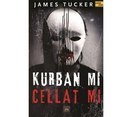 Kurban mı Cellat mı Kurban mı Cellat mı