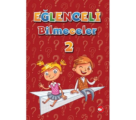 Eğlenceli Bilmeceler 2 Eğlenceli Bilmeceler 2