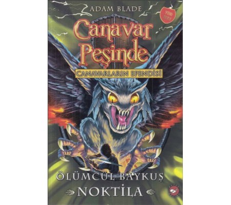 Canavar Peşinde 55 - Ölümcül Baykuş Noktila