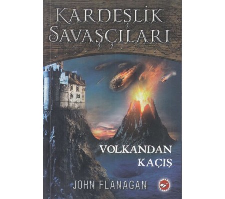 Kardeşlik Savaşçıları 7 - Volkandan Kaçış Kardeşlik Savaşçıları 7 - Volkandan Kaçış