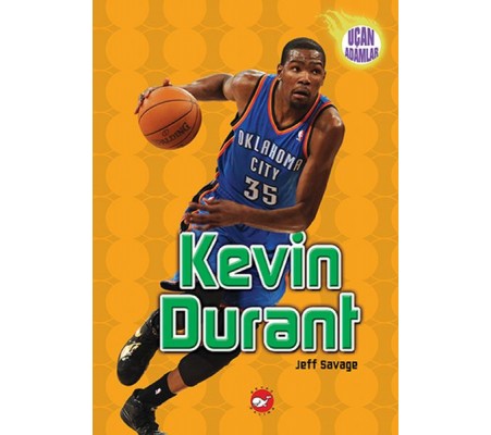 Kevin Durant - Uçan Adamlar Kevin Durant - Uçan Adamlar