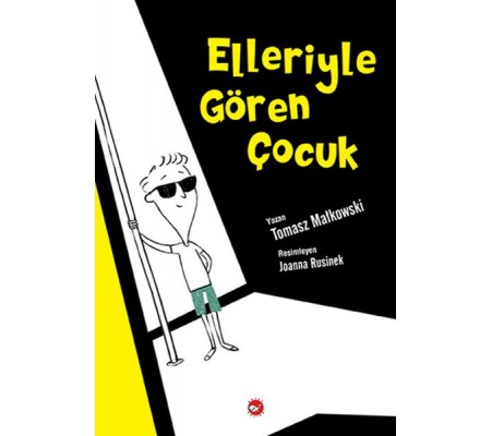 Elleriyle Gören Çocuk Elleriyle Gören Çocuk
