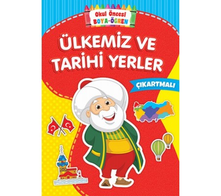 Okul Öncesi Boya-Öğren - Ülkemiz ve Tarihi Yerler - Çıkartmalı Okul Öncesi Boya-Öğren - Ülkemiz ve Tarihi Yerler - Çıkartmalı