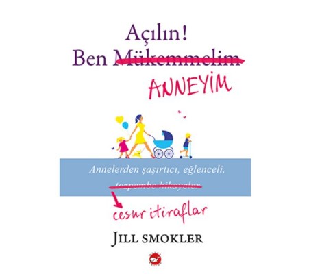 Açılın! Ben Anneyim Açılın! Ben Anneyim