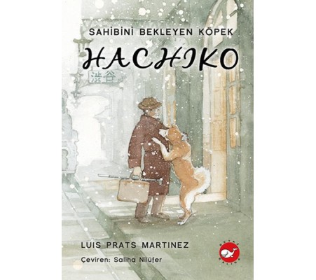 Hachiko - Sahibini Bekleyen Köpek Hachiko - Sahibini Bekleyen Köpek