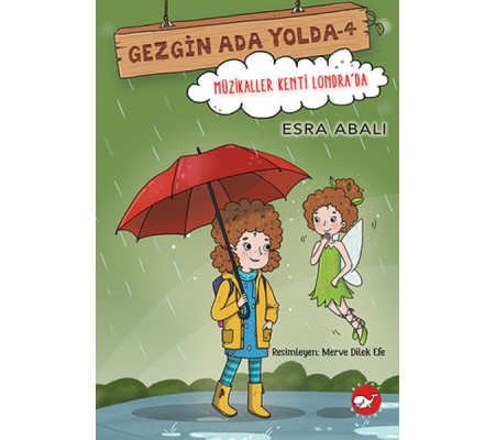 Gezgin Ada Yolda 4 - Müzikaller Kenti Londra'da Gezgin Ada Yolda 4 - Müzikaller Kenti Londra'da