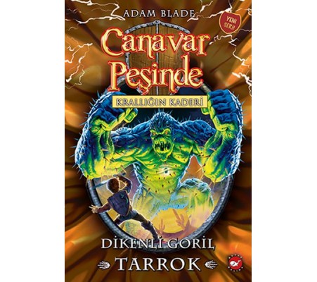 Canavar Peşinde 62 - Krallığın Kaderi - Dikenli Goril Tarrok Canavar Peşinde 62 - Krallığın Kaderi - Dikenli Goril Tarrok