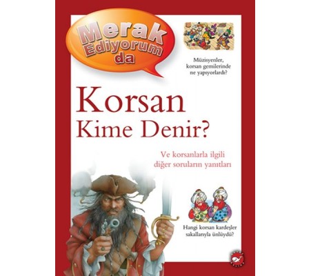 Merak Ediyorum Da - Korsan Kime Denir? Merak Ediyorum Da - Korsan Kime Denir?