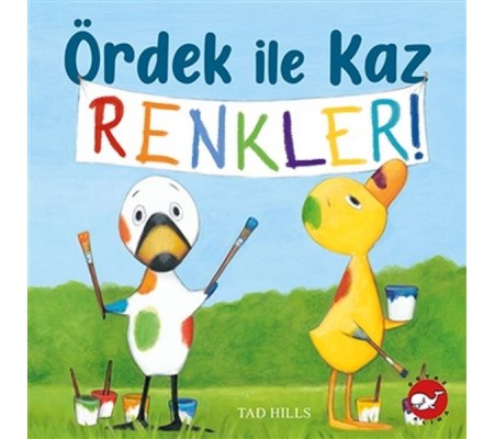 Ördek İle Kaz Renkler! Ördek İle Kaz Renkler!