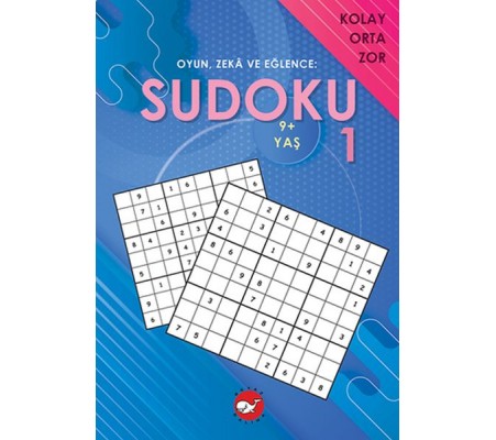 Oyun, Zeka ve Eğlence: Sudoku 1 Kolay, Orta, Zor (9+ Yaş)