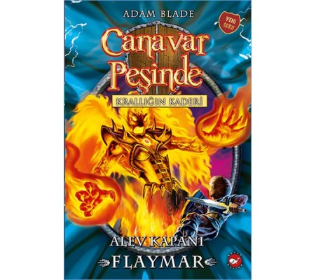 Canavar Peşinde 64 Krallığın Kaderi Alev Kapanı Canavar Peşinde 64 Krallığın Kaderi Alev Kapanı