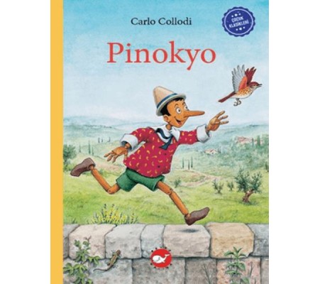Çocuk Klasikleri: Pinokyo Çocuk Klasikleri: Pinokyo