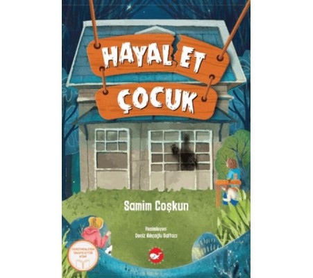 Hayal Et Çocuk Hayal Et Çocuk