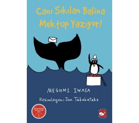 Canı Sıkılan Balina Mektup Yazıyor Canı Sıkılan Balina Mektup Yazıyor